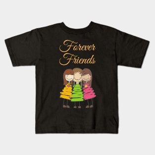 Forever Friends Kids T-Shirt